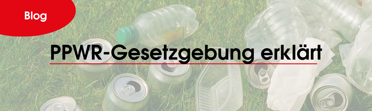 PPWR Verordnung erklärt